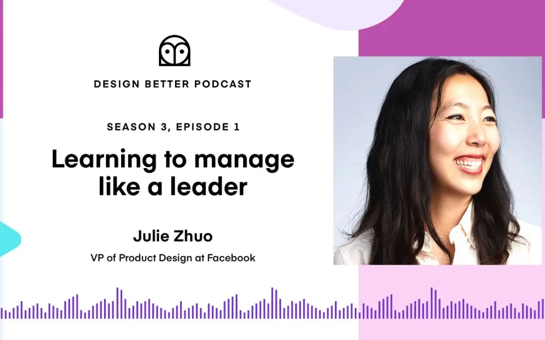 Julie Zhuo: Learning to manage like a leader